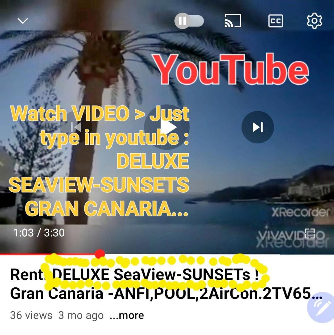 Deluxe Seaview-Sunsets !Transfe-R Inc! Pool,2Aircond,2Tv65",600Mb Dishwasher,,2 Beaches,Anfi-View Patalavaca Exterior photo